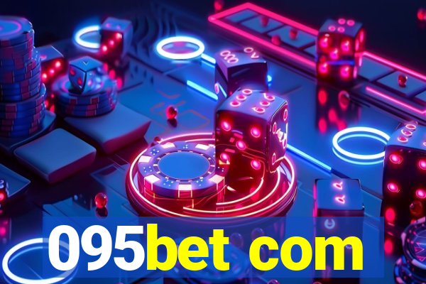 095bet com